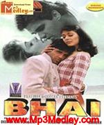 Bhai 1997 song download